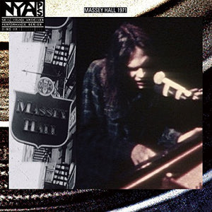 NEIL YOUNG | LIVE AT MASSEY HALL