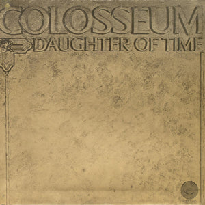 COLOSSEUM | DAUGHTER OF TIME - US