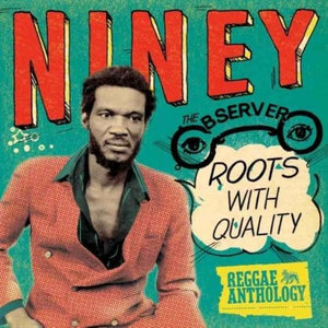 NINEY THE OBSERVER^NINEY | ROOTS WITH QUALITY