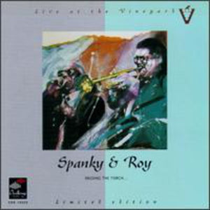 SPANKY & ROY | PASSING THE TORCH: LIVE AT THE VINEYARD