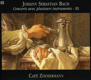 CAF  ZIMMERMANN^J.S. BACH | CONCERTS AVEC PLUSIEURS INSTRUMENTS 3