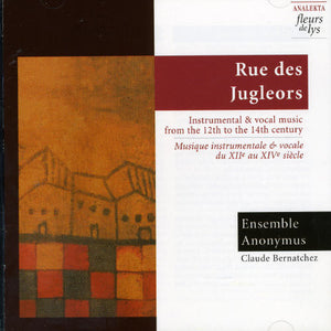 ENSEMBLE ANONYMUS | RUE DES JUNGLEORS / INSTRUMENTAL & VOCAL MUSIC