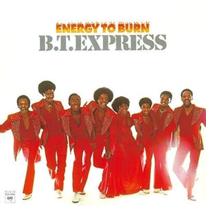BT EXPRESS | ENERGY TO BURN - US - WRITING ON COVER