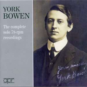YORK BOWEN | COMPLETE SOLO 78-RPM RECORDINGS