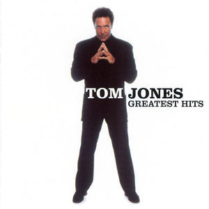 TOM JONES | GREATEST HITS (2003)