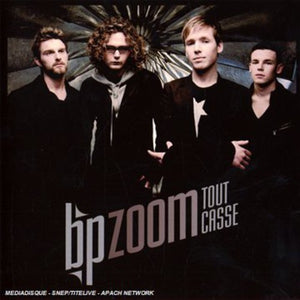 BP ZOOM | TOUT CASSE