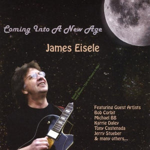 JAMES EISELE | COMING INTO A NEW AGE