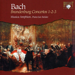 MUSICA AMPHION^J.S. BACH | BRANDENBURG CONCERTOS 1-2-3