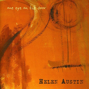 HELEN AUSTIN | ONE EYE ON THE DOOR