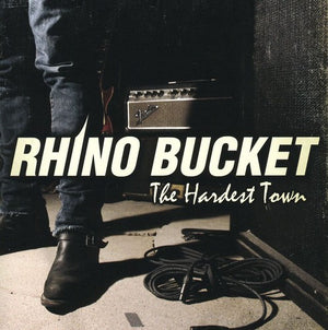 RHINO BUCKET | HARDEST TOWN