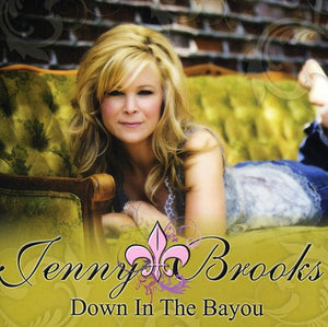 JENNY BROOKS | DOWN IN THE BAYOU