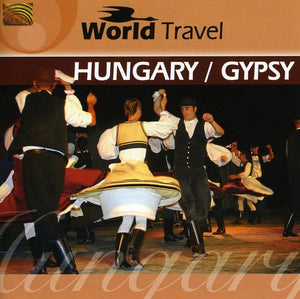 ANDRAS FARKAS JR.^ANDRAS FARKAS, JR.^FARKAS JR., ANDRAS & ENSEMBLE | WORLD TRAVEL: HUNGARY & GYPSY