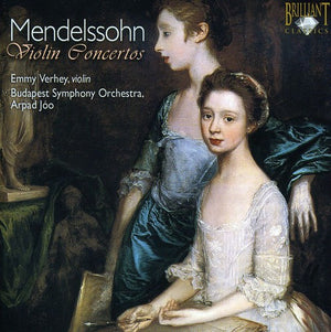 F. MENDELSSOHN^EMMY VERHEY | VIOLIN CONCERTOS
