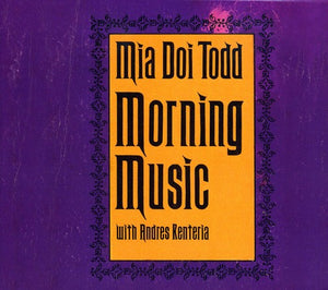 MIA DOI TODD | MORNING MUSIC