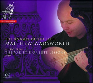 MATTHEW WADSWORTH | KNIGHT OF THE LUTE