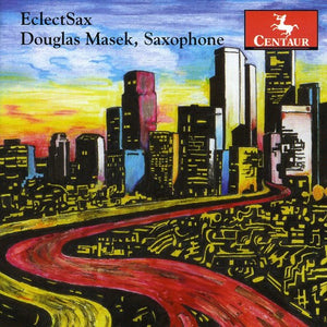 DOUGLAS MASEK | ECLECTSAX
