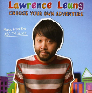 LAWRENCE LEUNG | CHOOSE YOUR OWN ADVENTURE (EP)