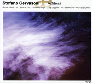 STEFANO GERVASONI^MDI ENSEMBLE | ANTITERRA