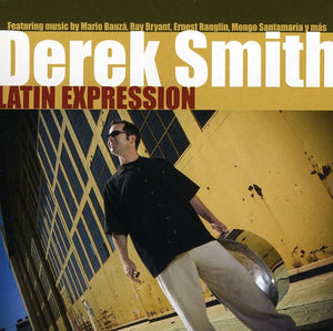 DEREK SMITH | LATIN EXPRESSION