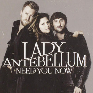 LADY A | NEED YOU NOW