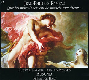 AUSONIA^J. RAMEAU | MAY THE MORTALS BE A MODEL FOR THE GODS