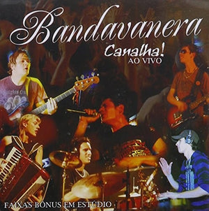 BANDA VANERA | CANALHA: AO VIVO