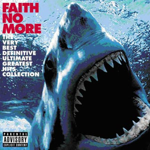 FAITH NO MORE | THE VERY BEST DEFINITIVE ULTIMATE COLLECTION