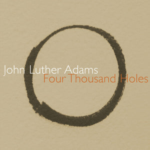 CALLITHUMPIAN CONSORT | FOUR THOUSAND HOLES