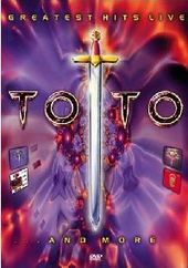 TOTO | GREATEST HITS LIVE AND MORE