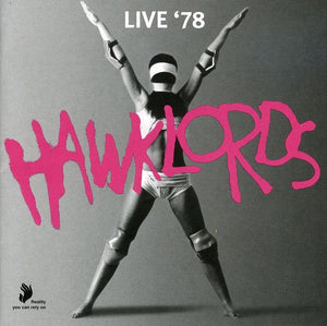HAWKLORDS | LIVE 78