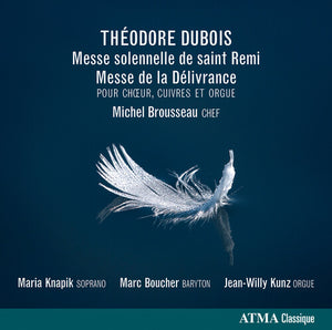 MICHEL BROUSSEAU | MESSE SOLENNELLE DE SAINT REMI / MESSE DE DELIVRAN
