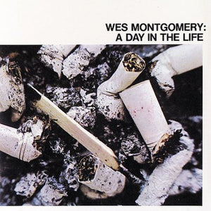 WES MONTGOMERY | DAY IN THE LIFE