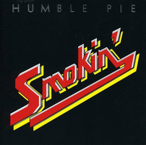 HUMBLE PIE | SMOKIN