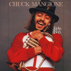CHUCK MANGIONE | FEELS SO GOOD