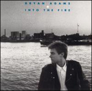 BRYAN ADAMS | INTO THE FIRE