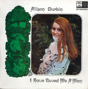 DURBIN ALLISON | I HAVE LOVED ME A MAN