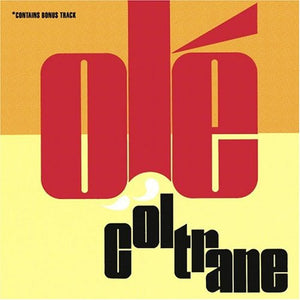 JOHN COLTRANE | OLE COLTRANE