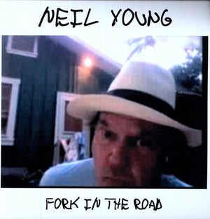 NEIL YOUNG | FORK IN THE ROAD