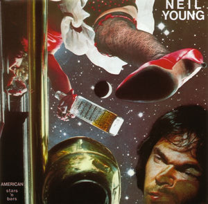 NEIL YOUNG | AMERICAN STARS N BARS (REMASTERED)
