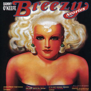 DANNY O'KEEFE | BREEZY STORIES