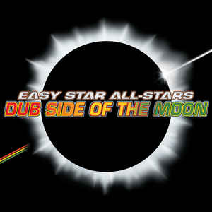 EASY STAR ALL STARS | DUB SIDE OF THE MOON