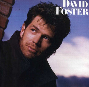 DAVID FOSTER | DAVID FOSTER