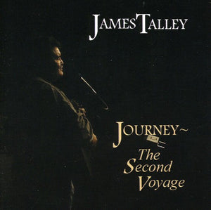 JAMES TALLEY | JOURNEY: SECOND VOYAGE