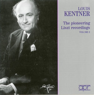 LOUIS KENTNER^F. LISZT | PIANO WORKS 2