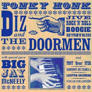 DIZ & THE DOORMEN | TONKY HONK