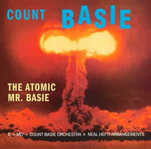 COUNT BASIE | ATOMIC MR BASIE