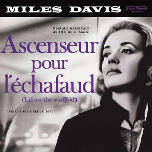 MILES DAVIS | ASCENSEUR POUR LECHAFAUD