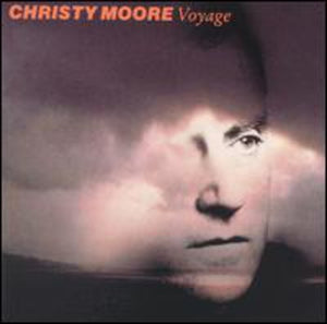 CHRISTY MOORE | VOYAGE