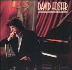 DAVID FOSTER | PLAY IT AGAIN