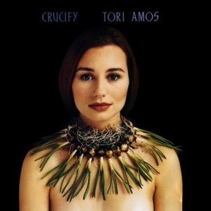 TORI AMOS | CRUCIFY